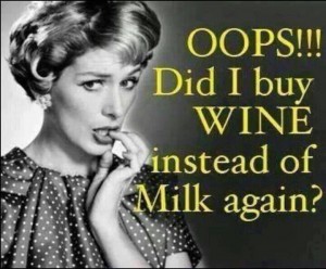 Bought wine not milk