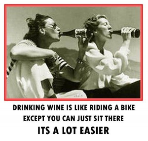 Drinking wine is like riding a bike  