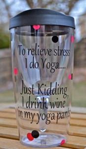 Wine in yoga pants  